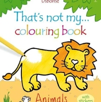 That's Not My Colouring Book Animals with stickers